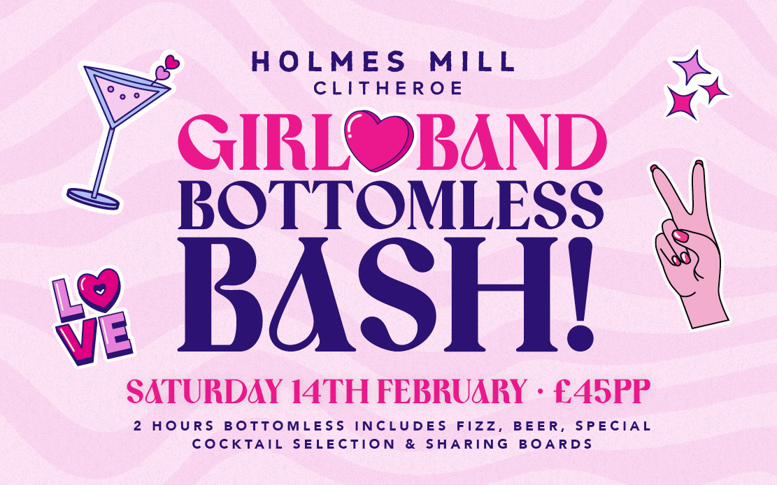 Galentine's Bottomless Bash at Holmes Mill - Girlband Themed!