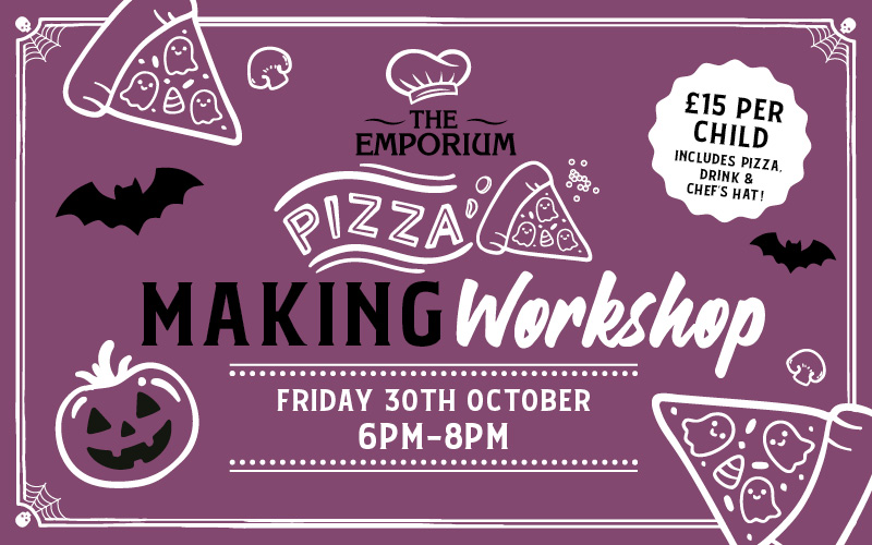 Halloween Kids Pizza Making Workshop at The Emporium | NEW SLOT 6PM TO 8PM