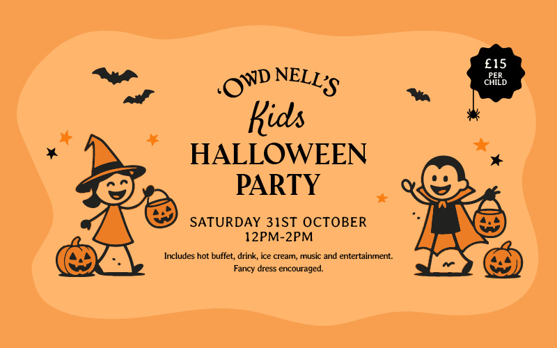 'Owd Nell's Kids Halloween Party