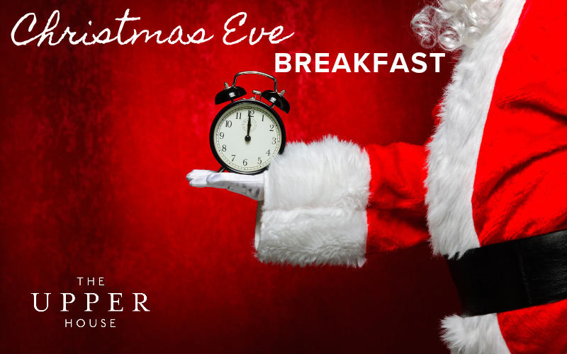 Christmas Eve Breakfast - Thursday 24th December