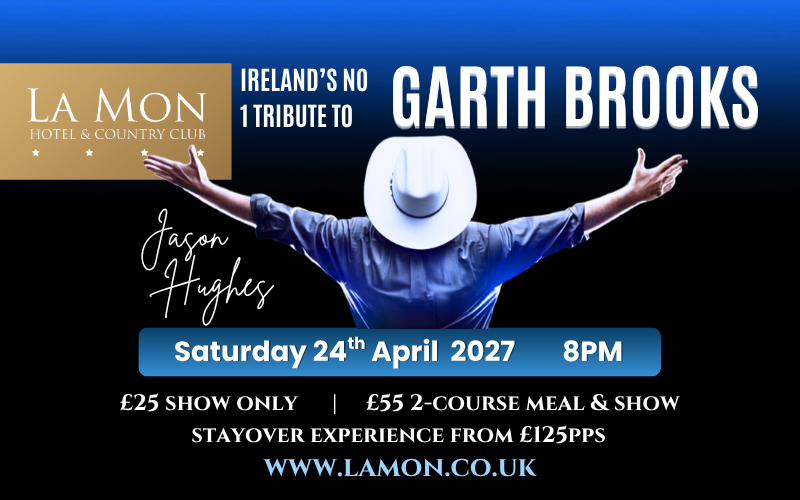 Garth Brooks Tribute 24th April