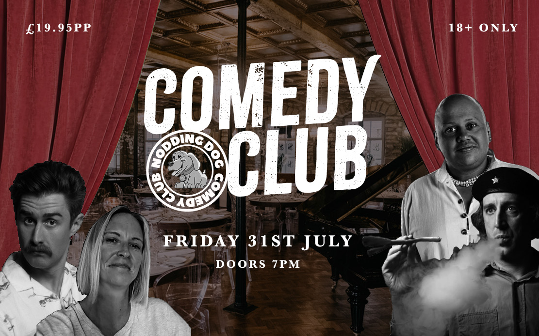 Nodding Dog Comedy Club at Holmes Mill