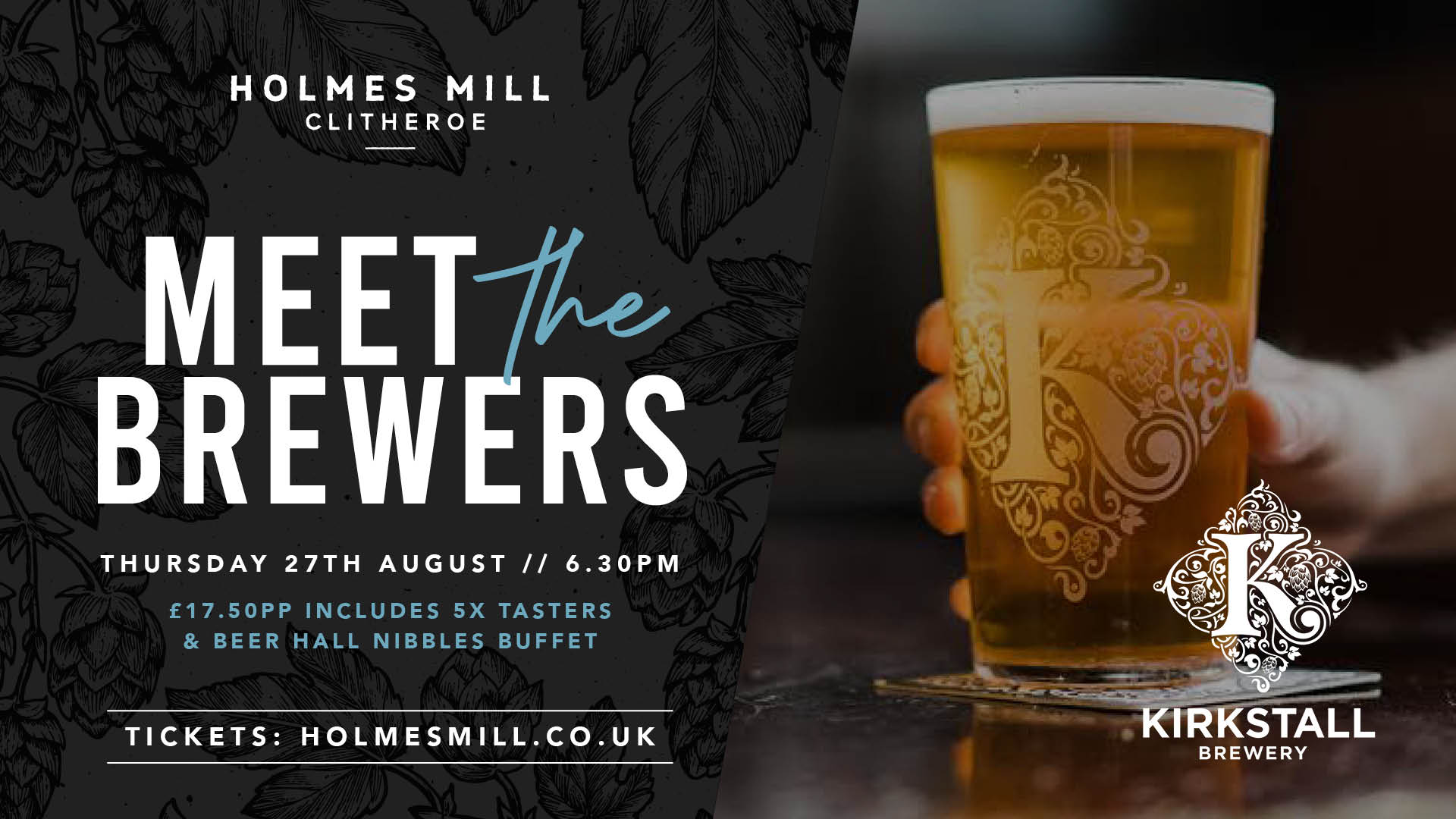 Meet the Brewer: Kirkstall Brewery at Holmes Mill