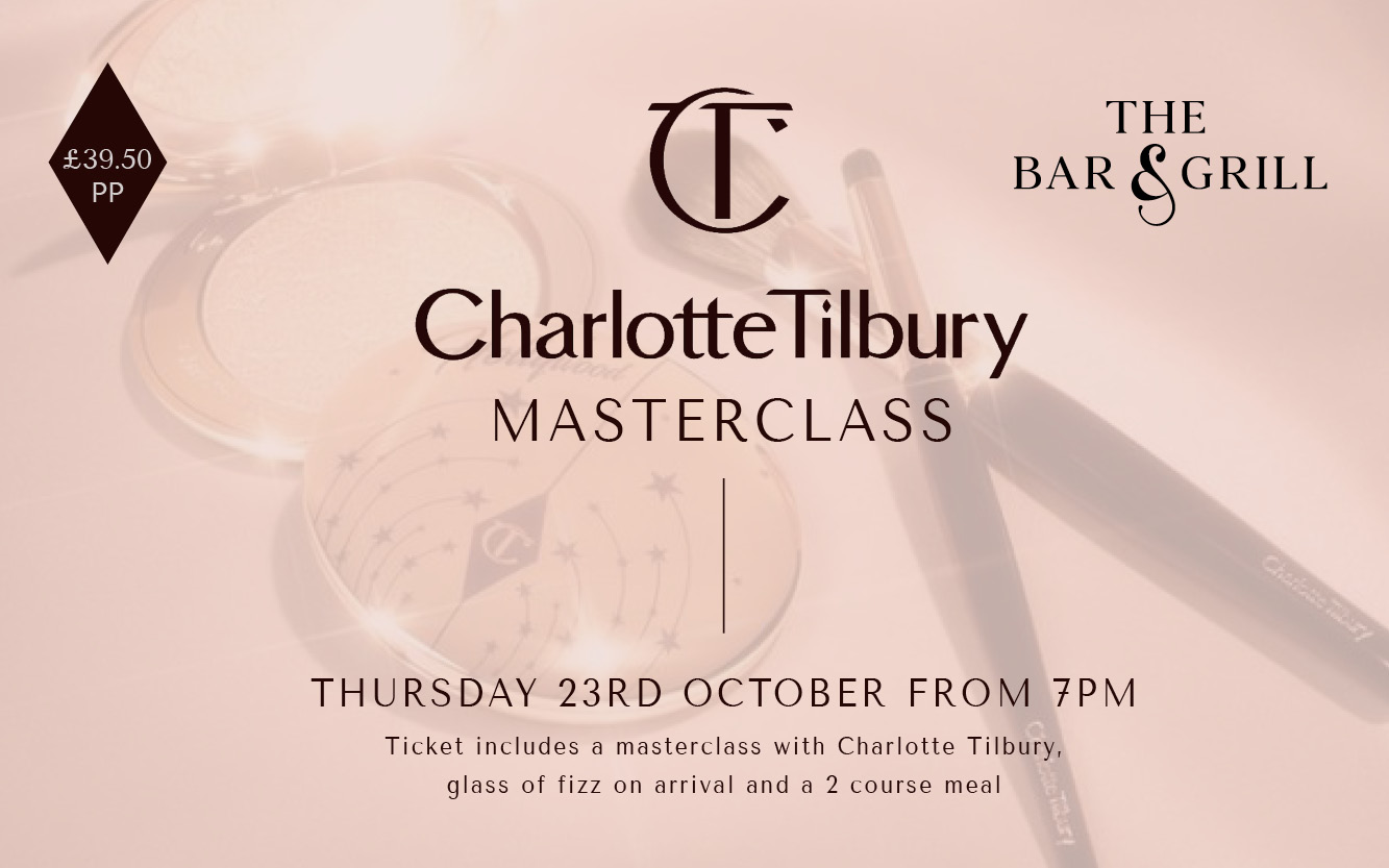 Charlotte Tilbury Masterclass in The Bar & Grill