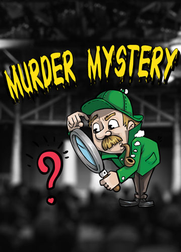 Murder Mystery - 22nd November