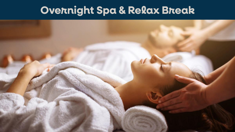 Overnight Spa & Relax Break for 2