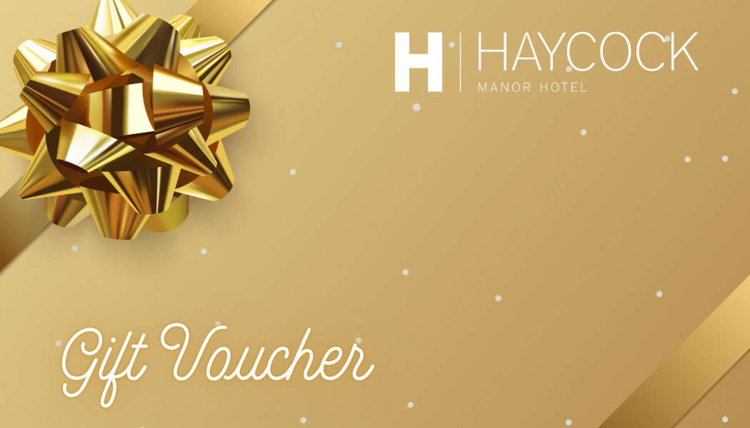 BLACK FRIDAY OFFER - OUR HAYCOCK GIFT VOUCHER with 10% Discount